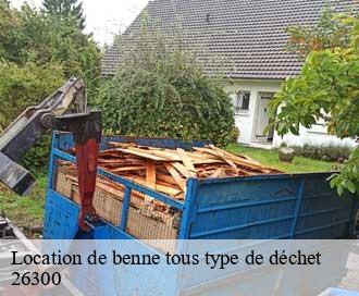 Location de benne tous type de déchet  26300